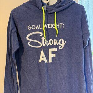Goal Weight: Strong AF lightweight hoodie sz L